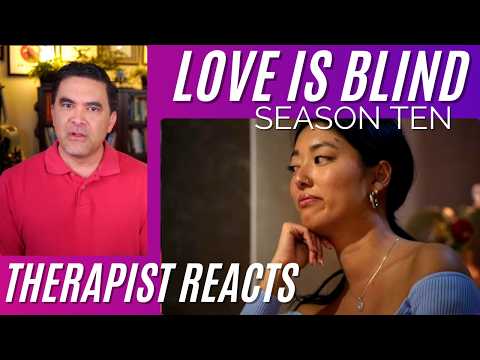 Love Is Blind S10 #5 (Not Good Enough) Therapist Reacts