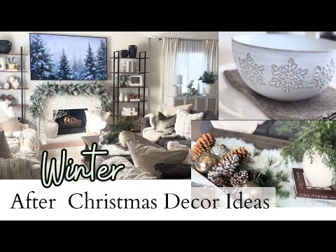 Winter Decor Ideas, After Christmas Decorating, Winter Decorating ideas 2026