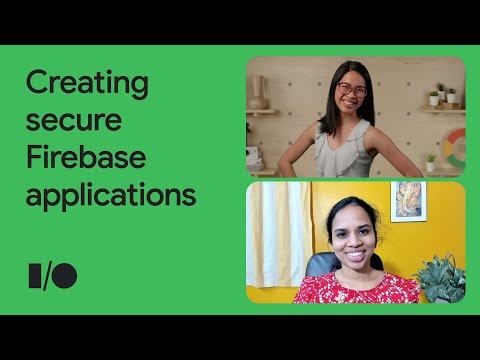 Secure your Firebase app from the start
