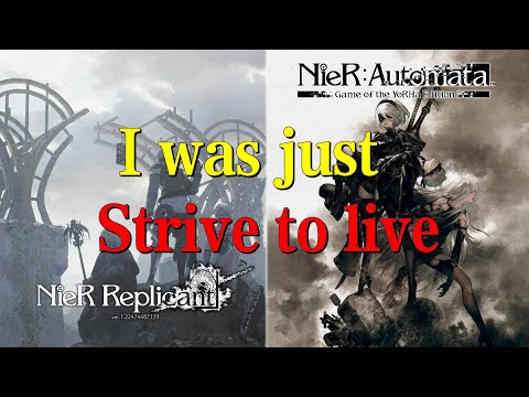 NieR Replicant Automata Prove that I was alive in a world of despair（Chinese English subtitles）