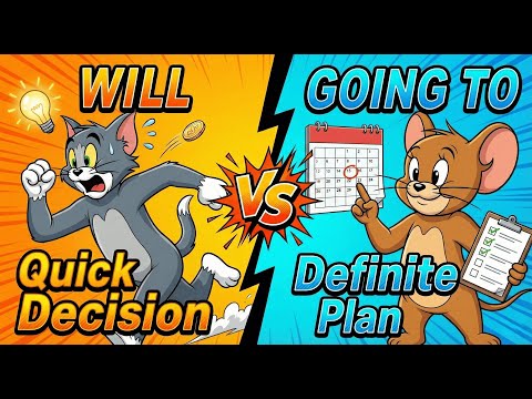 How to use will and going to Real English Conversation