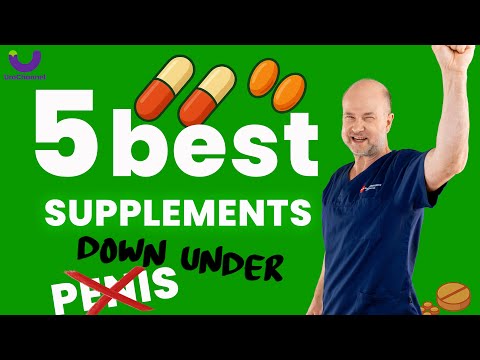 5 Best Supplements for Your PENIS Revealed!