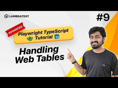 How to Handle Web Tables | Rows, Columns & Filtering | Part 9