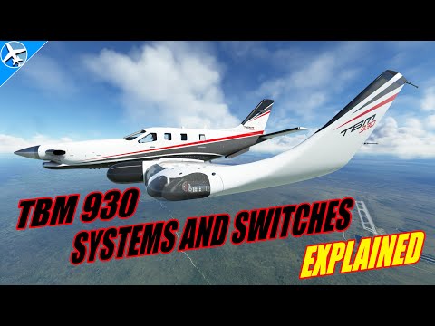 Every Button and Switch on the TBM 930 Explained | The Complete Tutorial | MSFS