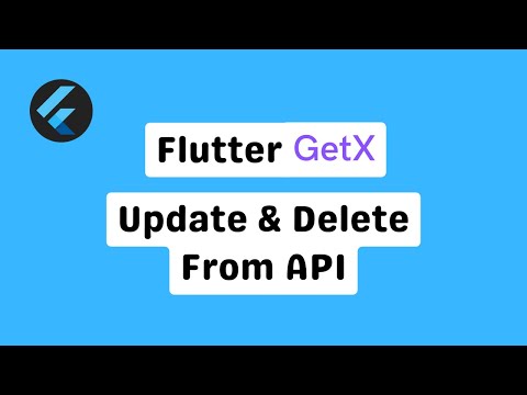 Updating and Deleting Data from API using GetX in Flutter