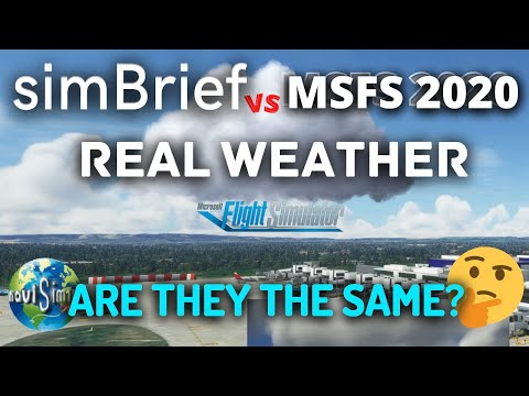 SIMBRIEF vs MSFS 2020 REAL WEATHER - ARE THEY THE SAME?