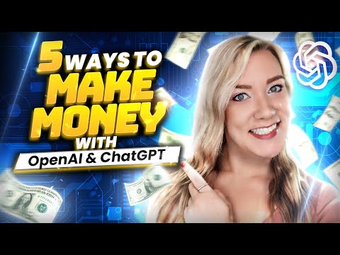 How to Make Money with ChatGPT and OpenAI (5 Simple Ways!) | Tutorial for Beginners