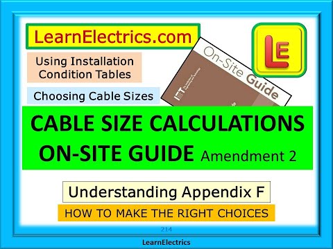 CABLE SIZE CALCULATIONS – ON-SITE GUIDE APPENDIX F – AMENDMENT 2 – USING THE TABLES – MAKING CHOICES