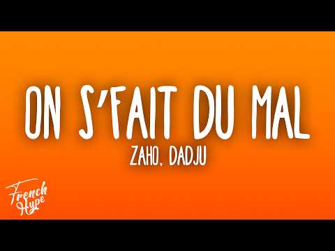 Zaho - On s'fait du mal feat. Dadju