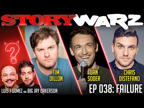 Tim Dillon vs Dan Soder vs Chris Distefano | Story Warz | Episode 038: Failure