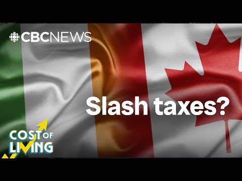 Ireland cut taxes and supercharged its economy — could Canada? | Cost of Living