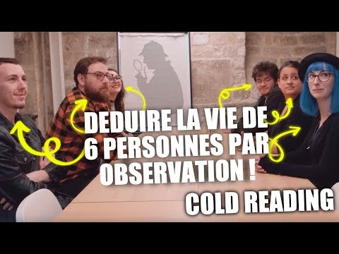 Déduire la vie de 6 personnes #1 - Mentalisme