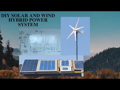 DIY Solar And Wind Power Hybrid System