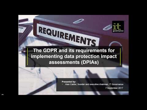 Webinar: The GDPR and its requirements for implementing data protection impact assessments