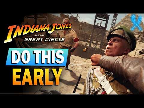 10 BEST EARLY GAME TIPS For Indiana Jones and the Great Circle