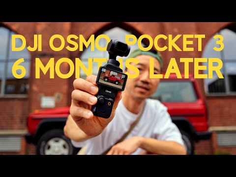 Dji Osmo Pocket 3 - 6 Months Later - The Pros and Cons