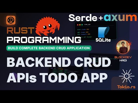 🦀 Build Complete Backend CRUD API in Rust | Axum + SQLite + REST APIs | Todo App 🚀