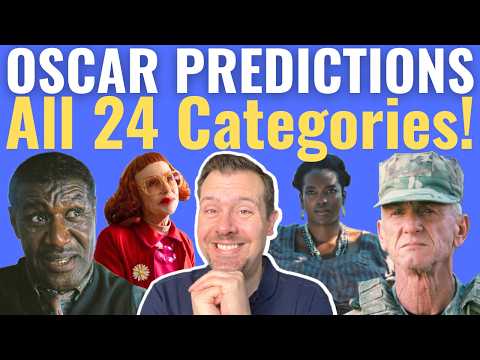 Very Final Oscar Predictions 2026!