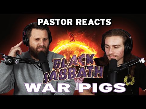 Black Sabbath War Pigs | Pastor Rob Reaction and Analysis