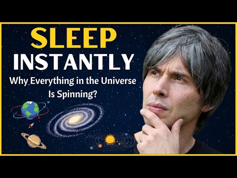 EVERYTHING IS SPINNING — From Atoms to Galaxies | Brian Cox For Sleep