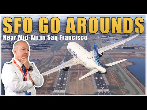 “You’re Getting Dangerously Close” — United Jet Forced Into TWO Go-Arounds at SFO