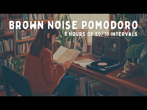 8 Hour Pomodoro | 50 Minute Intervals | with BROWN NOISE for ADHD Focus 🎧📚