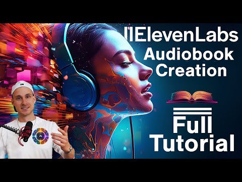 How to Create Audiobooks Using ElevenLabs AI (Full Tutorial)