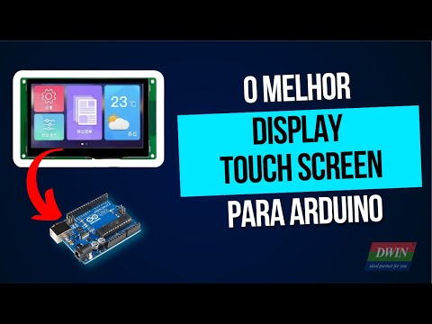 DISPLAY TOUCH PARA ARDUINO | DWIN