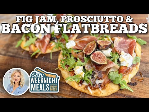 Easy Weeknight Meals: Fig Jam, Prosciutto & Bacon Flatbreads