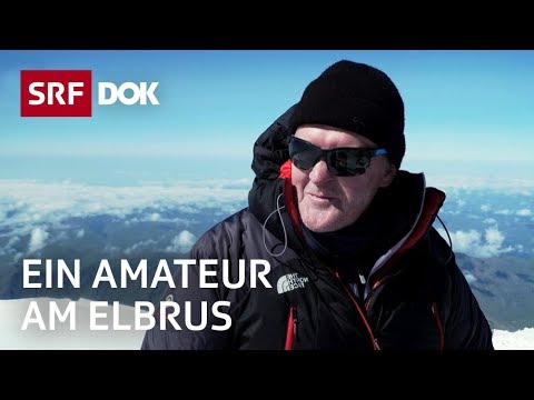 Expedition to Mount Elbrus | Correspondent Christof Franzen on the road in Russia (4/4) | SRF Dok