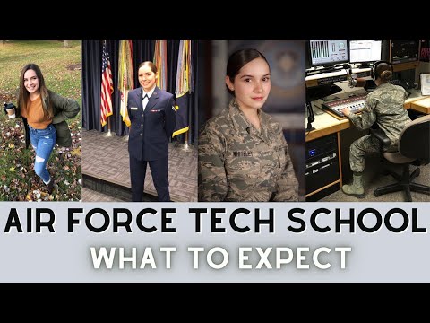 Air Force TECH SCHOOL: What To Expect