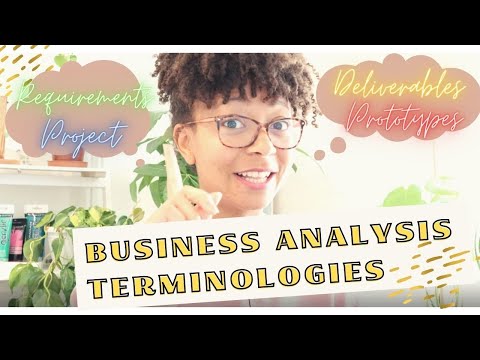 10 Business Analysis Terminologies every Business Analyst must Know