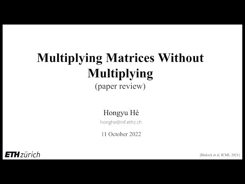 Systems Seminar at ETH Zurich: "Multiplying Matrices Without Multiplying"
