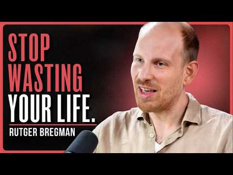 Why Do We Hate Our Jobs? The Truth About Success, Work, & Impact | Rutger Bregman & Ryan Holiday