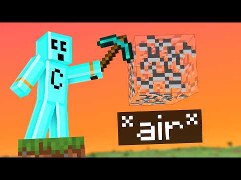 Minecraft but you can Mine ANYTHING