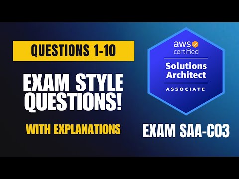 AWS SAA-C03 Exam-Style Practice Questions 2025 | Q1–10 (With Explanations)