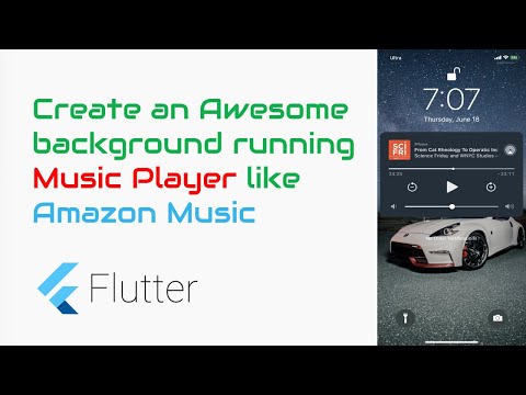 #Google's FlutterTutorial - Background Running Music Player like Amazon Music in Flutter