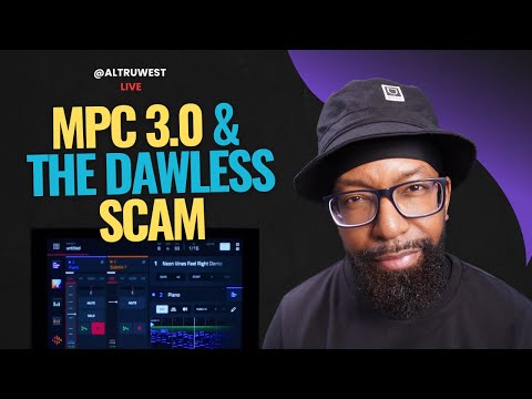 MPC 3.0 and The DAWless Scam