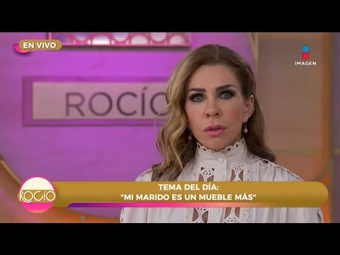 ‘Mi marido es un mueble más en mi casa’ | Programa completo | Rocío a tu lado