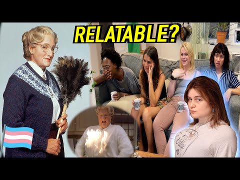 I Made Trans Women Watch "Mrs. Doubtfire"