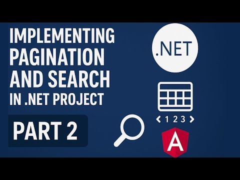 Implementing Pagination and Search in .NET project | .NET and angular project tutorial | Part 2