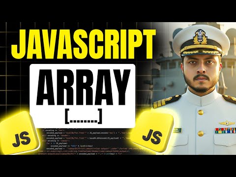 JavaScript Arrays Explained In-Depth  | Javascript Full Course #07