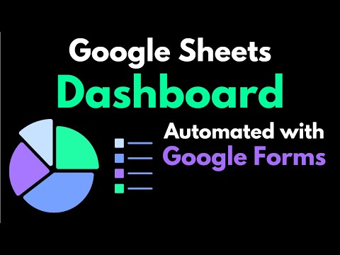 Build a Google Sheets dashboard with Google Forms data (Automated)