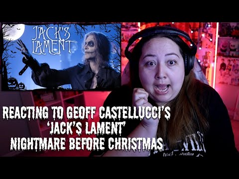 Reacting to Geoff Castellucci 'JACK'S LAMENT' The Nightmare Before Christmas #geoffcastellucci