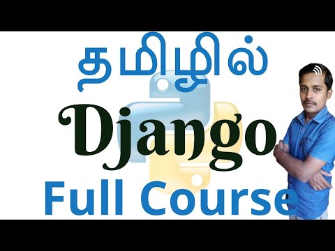 Django Full Course - Django tutorials for beginners - Payilagam