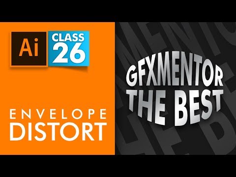 Adobe Illustrator - Envelope Distort - Class 26 - Urdu / Hindi