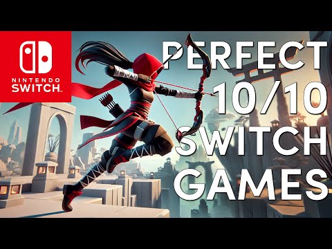 BEST 20 Perfect 10/10 Switch Games - 2025 Update
