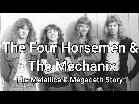The Four Horsemen & The Mechanix - The Metallica & Megadeth Story