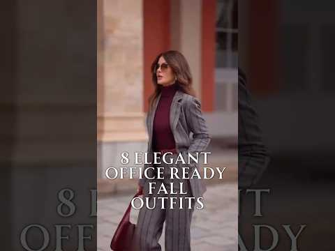 8 Elegant Office Fall Outfits That Make You Look Super Stylish