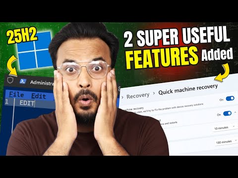 Windows 11 25H2 - 2 SUPER USEFUL Features ADDED (Don't MISS)